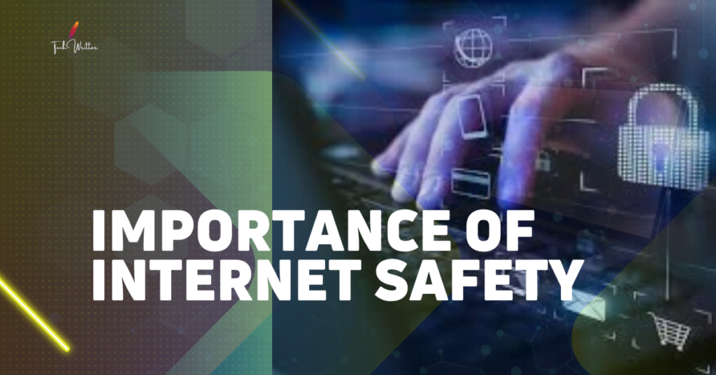 Importance of Internet Safety