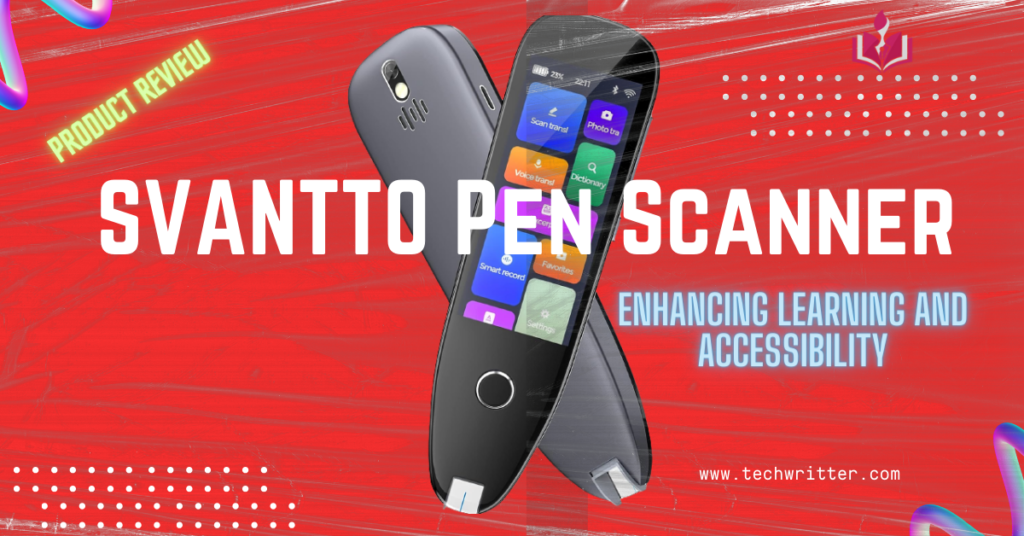 SVANTTO Pen Scanner