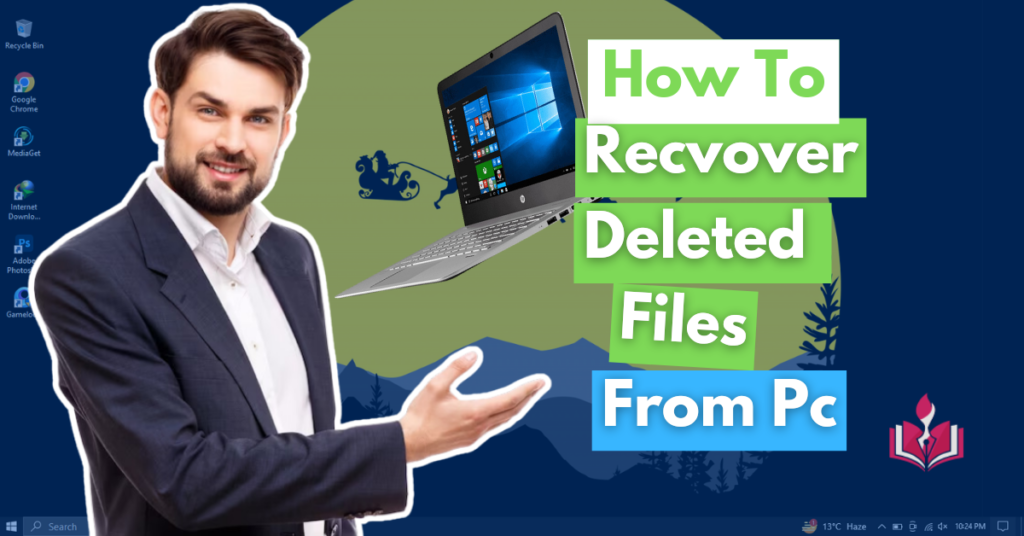 How To Recover Deleted Files From Pc