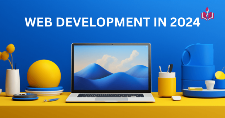 Web Dev in 2024 and Beyond