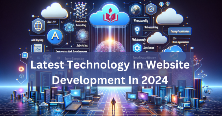 Latest Technology In Website Development