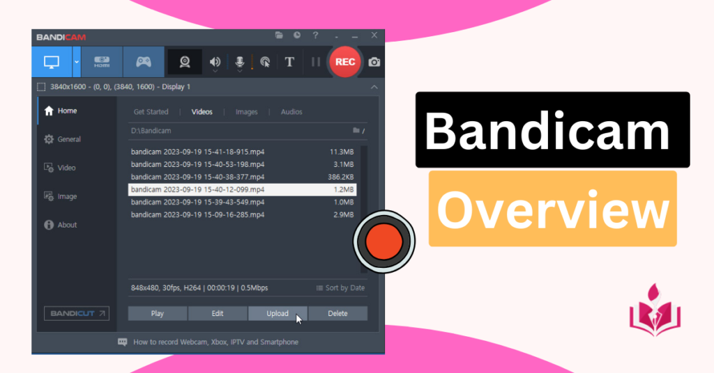 Bandicam Overview