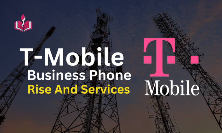 T-Mobile Business Phone - Rise And Services