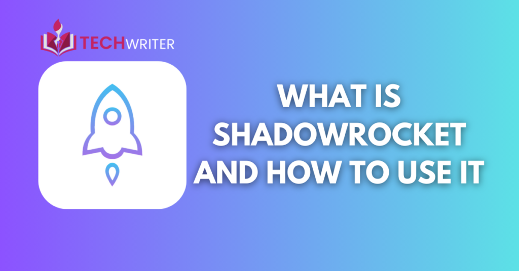 What is Shadowrocket