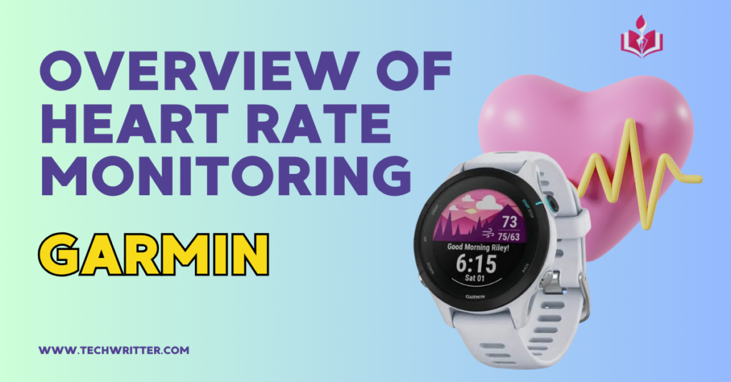 Historical Overview of Heart Rate Monitoring Technology at Garmin